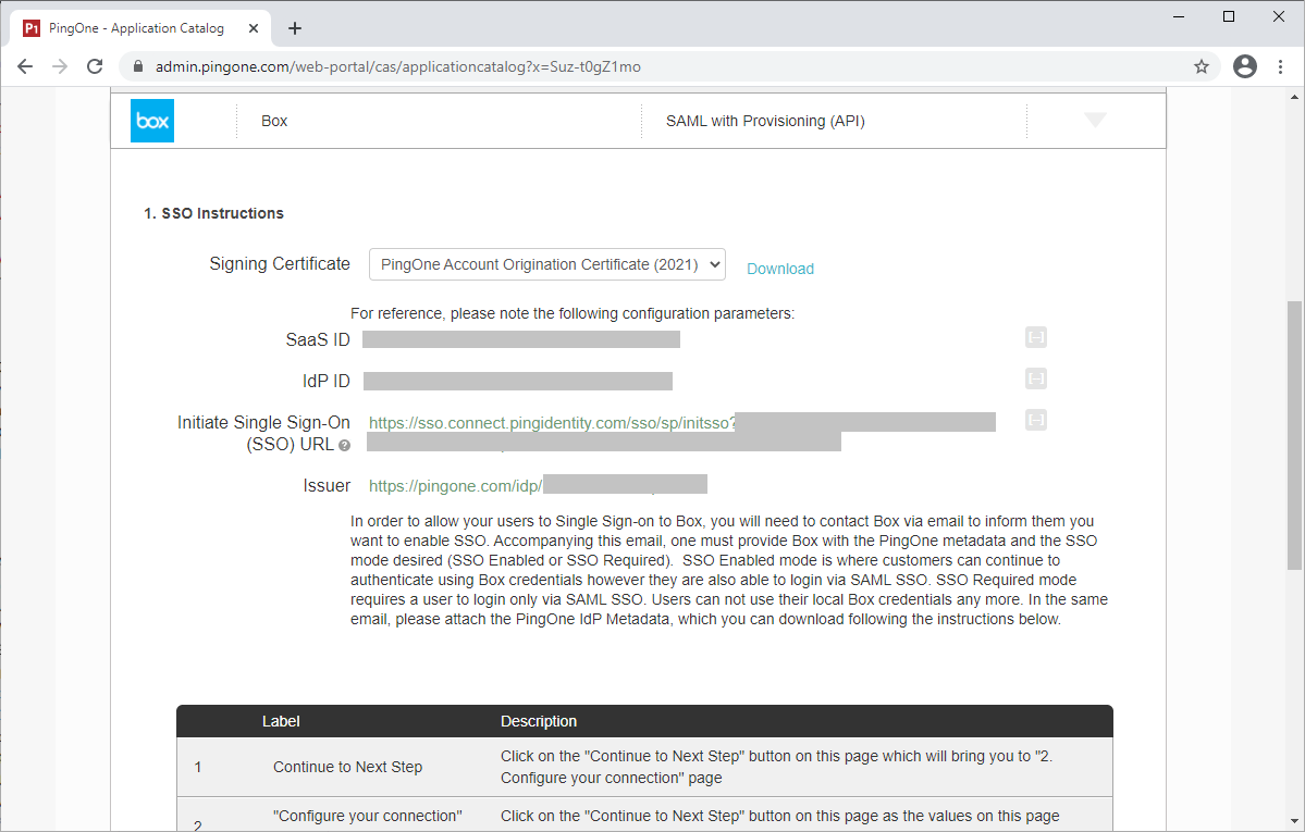 Screen capture of PingOne for Enterprise SSO Instructions with the PingOne for Enterprise SaaS ID, IdP ID, Initiate Single Sign-on (SSO) URL, and Issuer values redacted.