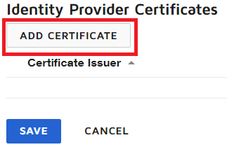 Screen capture of the Identity Provider Certificates field with the Add Certificate button highlighted in red.