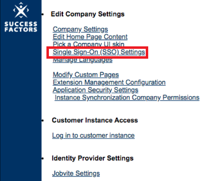 Screen capture of SuccessFactors Edit Company Settings section with the Single Sign-On (SSO) Settings hyperlink highlighted in red.