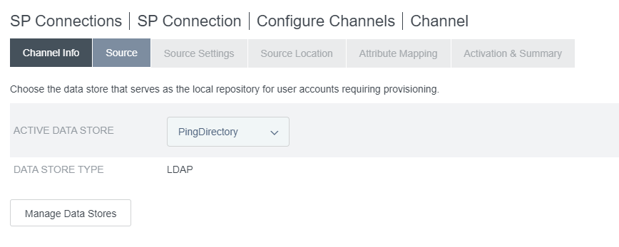 Screen capture of PingFederate SP Connection channel configuration with PingDirectory selected as the active LDAP data store.