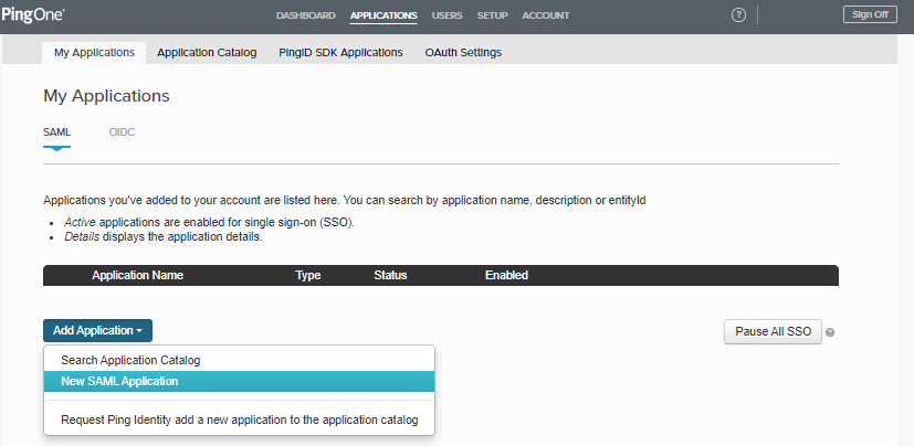 Screen capture of PingOne for Enterprise My Applications page on the SAML tab, with the Add Application dropdown menu opened and New SAML Application selected.