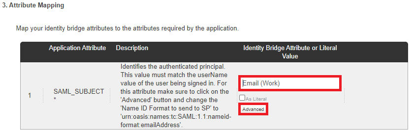 Screen capture of PingOne for Enterprise Attribute Mapping table. In the SAML_SUBJECT row and Identity Bridge Attribute or Literal Value column, the Email (Work) field is highlighted in red, as well as the Advanced button below it.