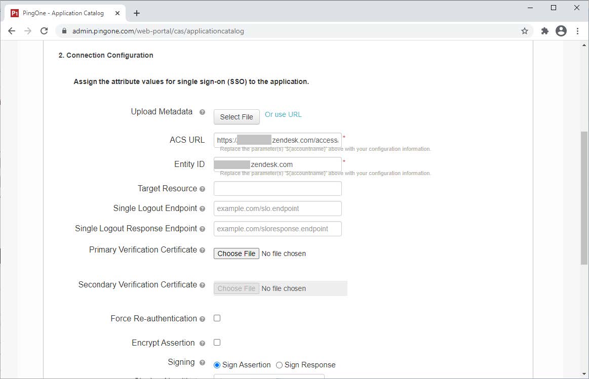 A screen capture of the 2. Connection Configuration section. The introduction sentence is Assign the attribute values for single sign-on (SSO) to the application. There are fields for Upload Metadata with a Select File button and Or use URL option, ACS URL, Entity ID, Target Resource, Single Logout Endpoint, Single Logout Response Endpoint, Primary Verification Certificate, Secondary Verification Certificate, Force Re-authentication check box, Encrypt Assertion check box, Signing with two radio buttons, Sign Assertion, which is clicked, and Sign Response, which is not clicked.