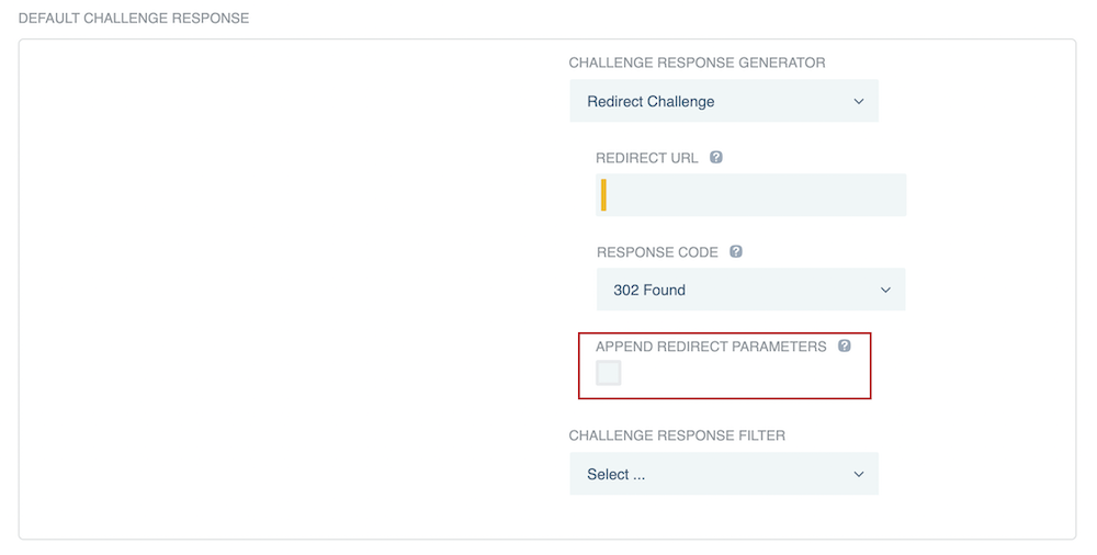 Screen capture of the Append Redirect Parameters checkbox, which appears when you select Redirect Challenge.