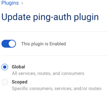 Screen capture that illustrates editing a plugin in Kong Manager. The toggle is blue to indicate it’s active, and the Global radio button is enabled.