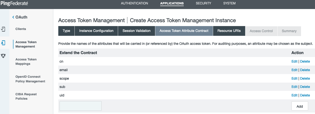 Screen capture of the Access Token Attribute Contract tab on the Access Token Management window, displaying the values of cn, email, scope, sub, and uid added to the Extend the Contract list