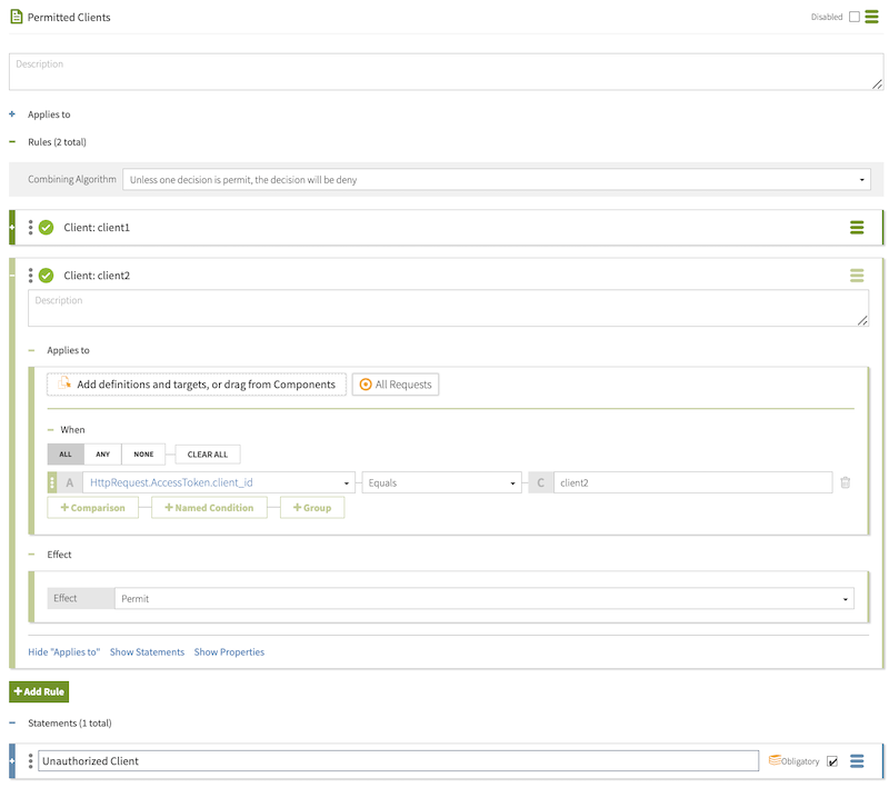 A screen capture of the Permitted Clients policy window with a Combining Algorithm and two rules configured as specified, and an Unauthorized Client statement, flagged as Obligatory