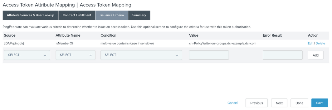 Screen capture of the Issuance Criteria tab on the Access Token Attribute Mapping window with the previously described attributes added