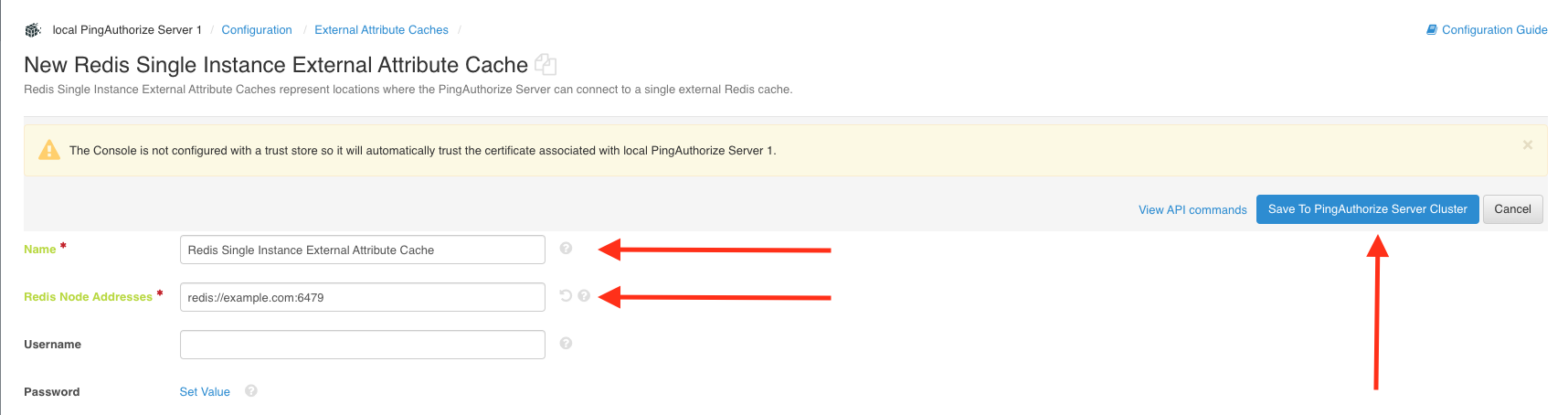 Screen capture of defining Redis configuration values for a new Redis cache, with arrows pointing to the required fields and the save button