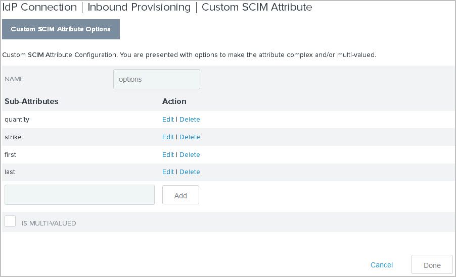 Screen capture of the Custom SCIM Attribute options tab showing several Sub-Attributes added.