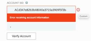 A screen capture of Account SID with the error message 