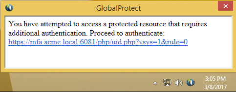 A screen capture of a GlobalProtect alert that notifies the user that additional information is required. The message says, 