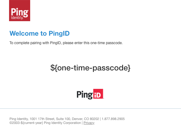 A screen capture of the email message sent to end users when pairing. It contains a one-time passcode.