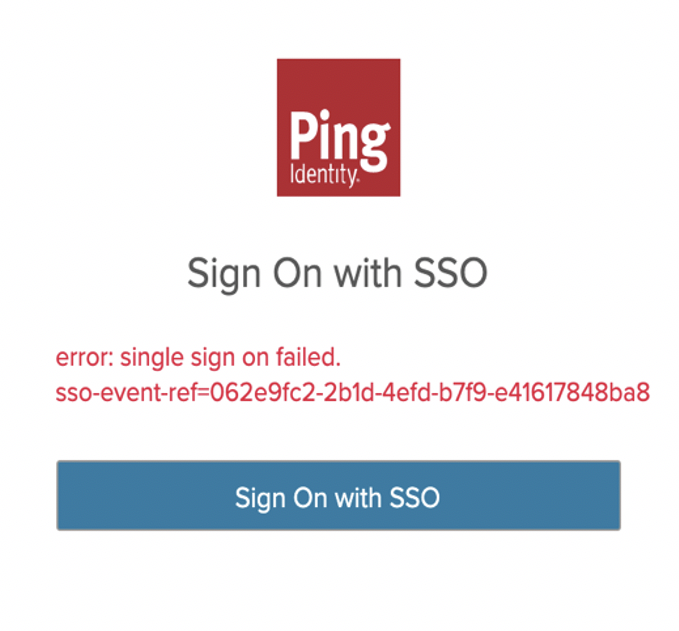 Screenshot for PingIntelligence Dashboard SSO error