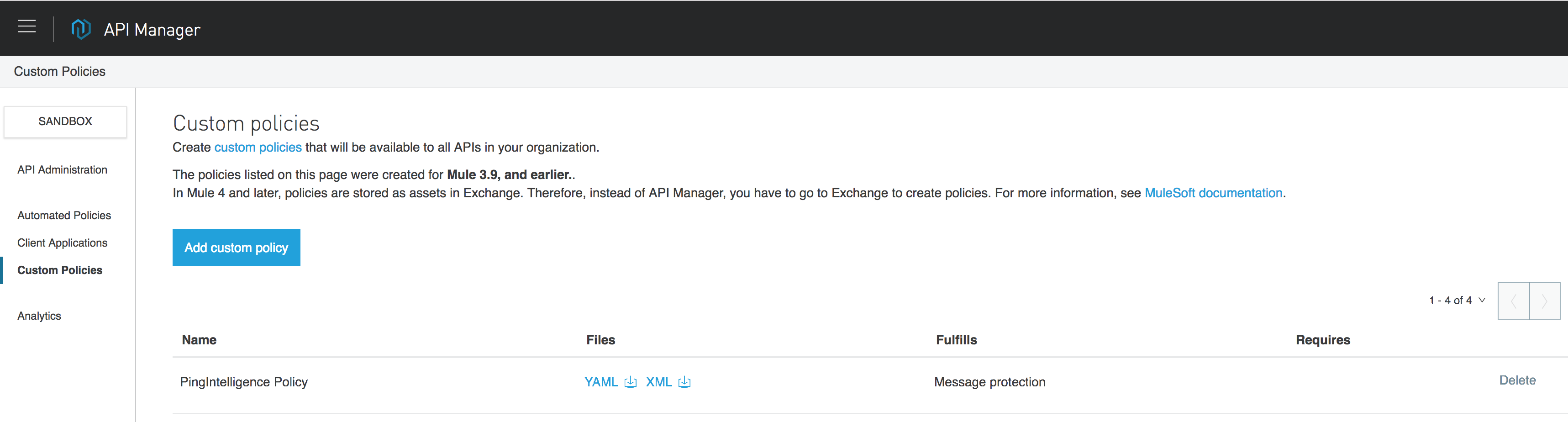 A screen capture of the Custom policies page in API Manager with a PingIntelligence Policy displaying in the list.