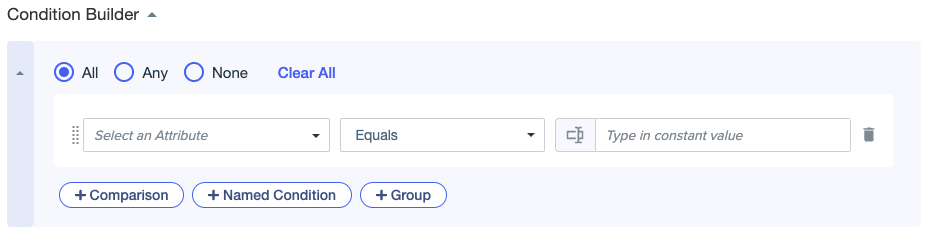 Screen capture showing Condition Builder fields, including the Select an Attribute list, the default Equals comparator. and the constant value input field with the Switch to attribute button.