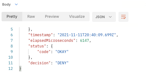 Screen capture of the make decision request response body in Postman showing the Deny decision.