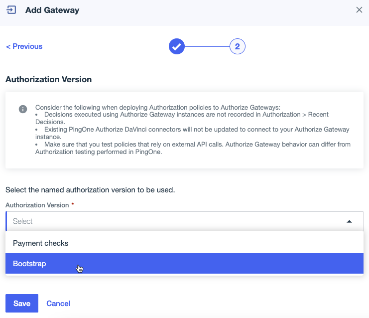 A screen capture of the Authorization Version page as part of the Add Gateway process, with Boostrap selected.