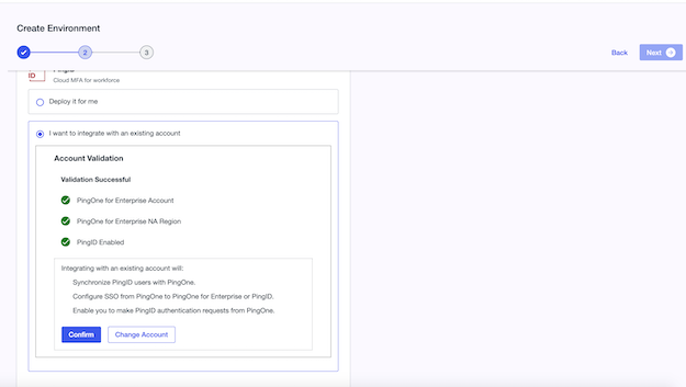 Screen capture of PingOne environment deployment screen after successful account validation.