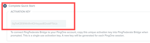 Screen capture of the Complete Quick Start section. The Activation Key field is highlighted with a red box. Below the activation key field reads: To connect to your account, copy this unique activation key into when prompted. This is a single-use activation key. A new key will be generated for each session.