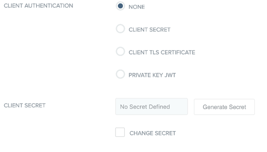 Screen capture showing the different Client Authentication options. The options are None, Client Secret, Client TLS Certificate, and Private Key JWT. Each option has a radio button next to it. After the Client Authentication section is the Client Secret section. The field says, 'No Secret Defined', and to the right of the field is the Generate Secret button. After the field is the Change Secret checkbox.