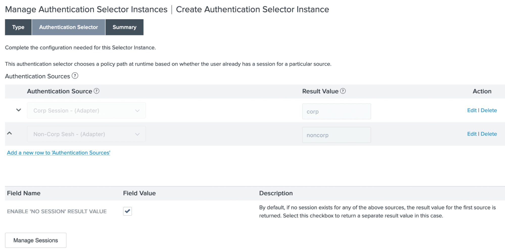 Screen capture of the Create authentication selector instance page with the corporate and non-corporate adapters added as authentication sources and the Enable 'no session' result value selected on the Authentication selector tab